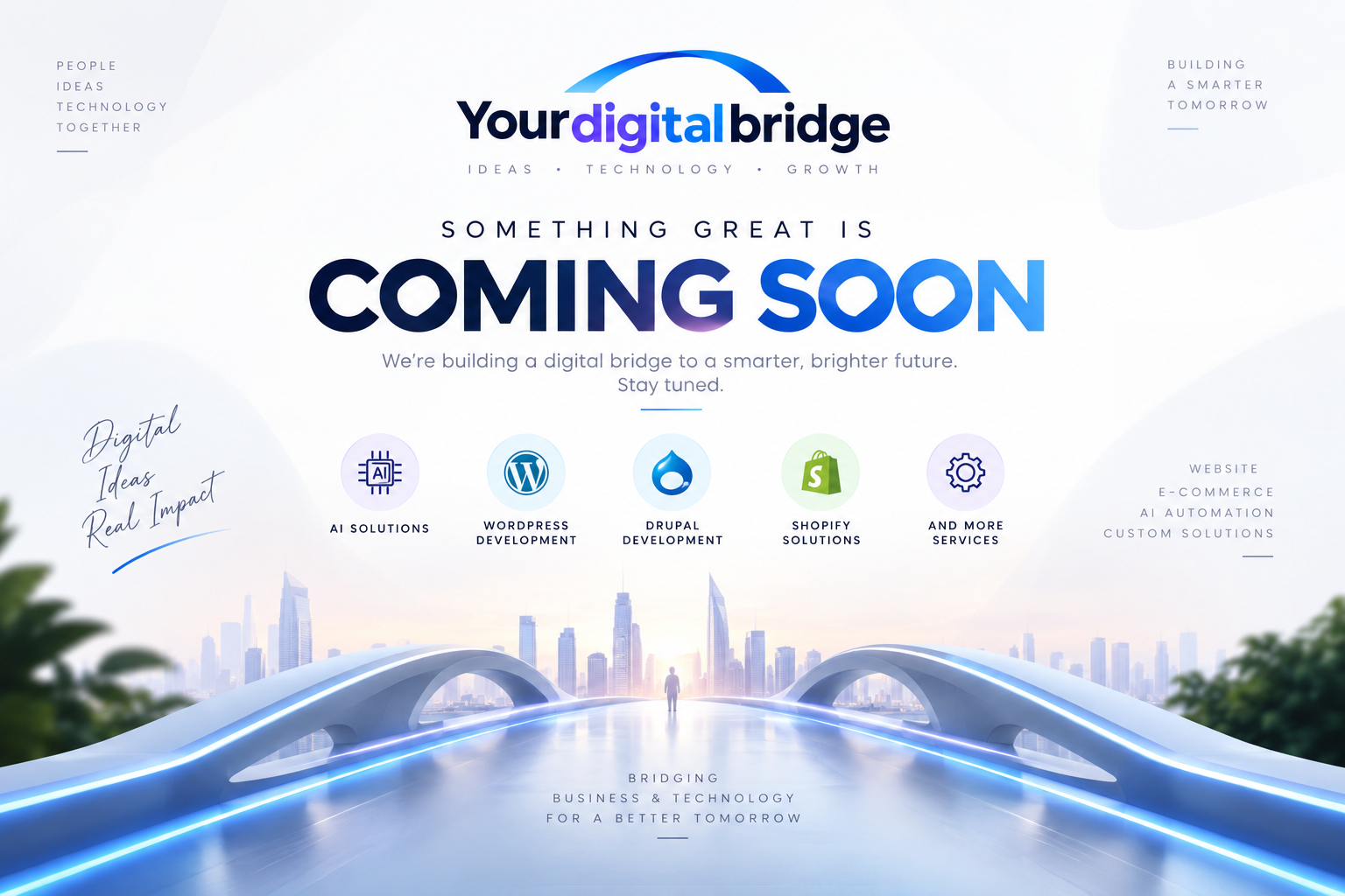Yourdigitalbridge — Coming Soon